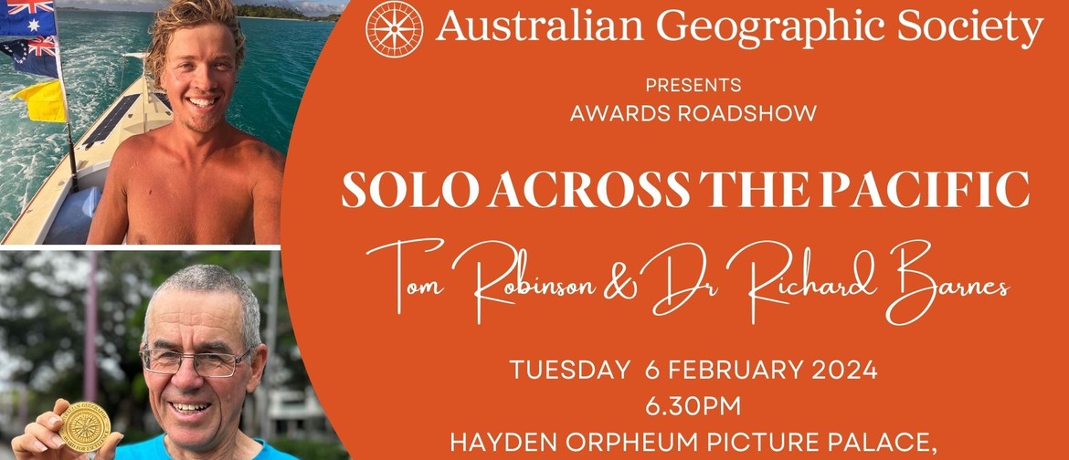 Australian Geographic Society - Solo Across The Pacific