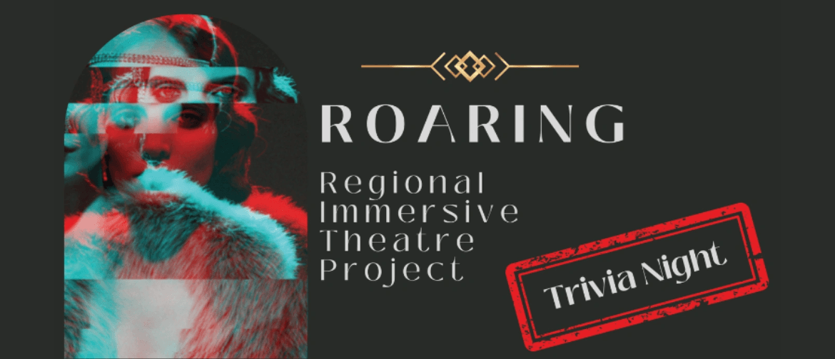 Roaring -  Melbourne Trivia Night