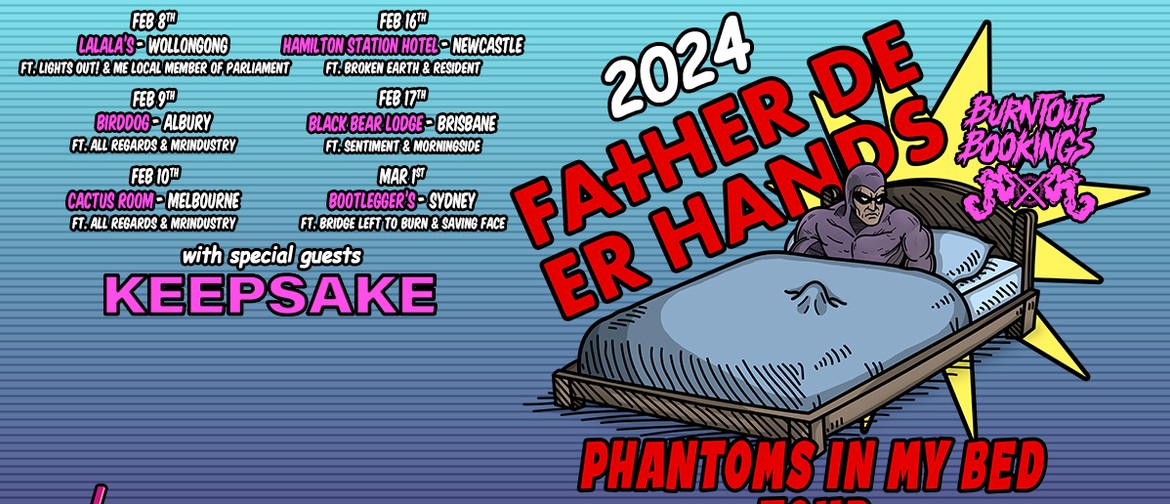 Father Deer Hands - Phantoms In My Bed Tour