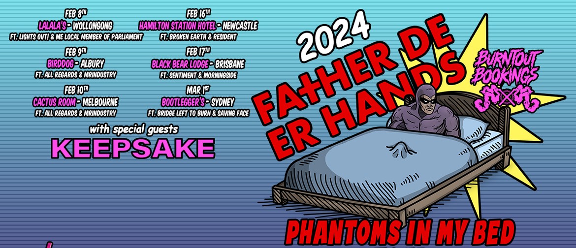 Father Deer Hands - Phantoms In My Bed Tour