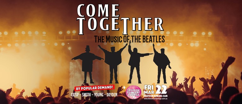 Come Together - The Music Of The Beatles 