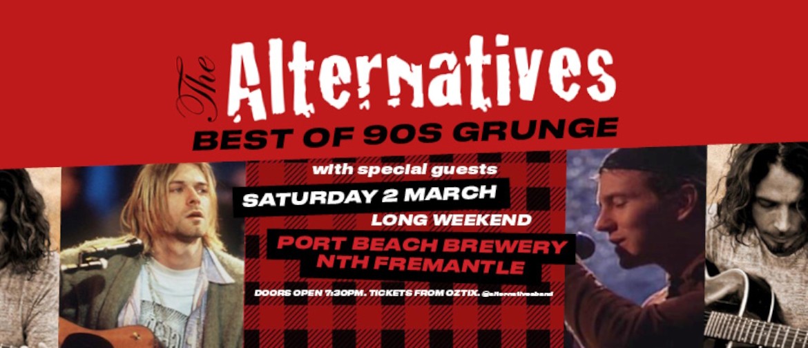 The Alternatives - "Best Of 90s Grunge"