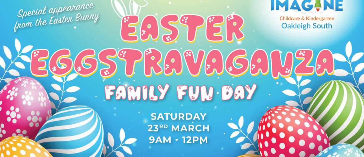 Family Fun Day Easter Eggstravaganza
