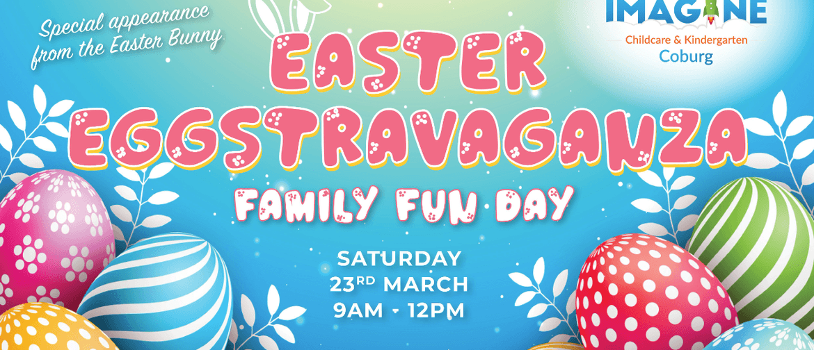 Family Fun Day Easter Eggstravaganza