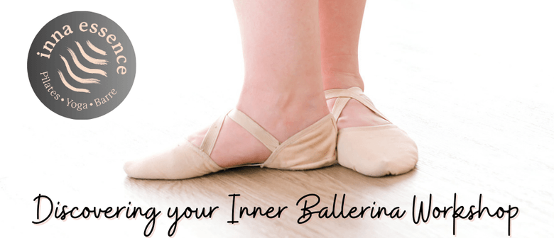 Discovering Your Inna Ballerina: Barre Workshop