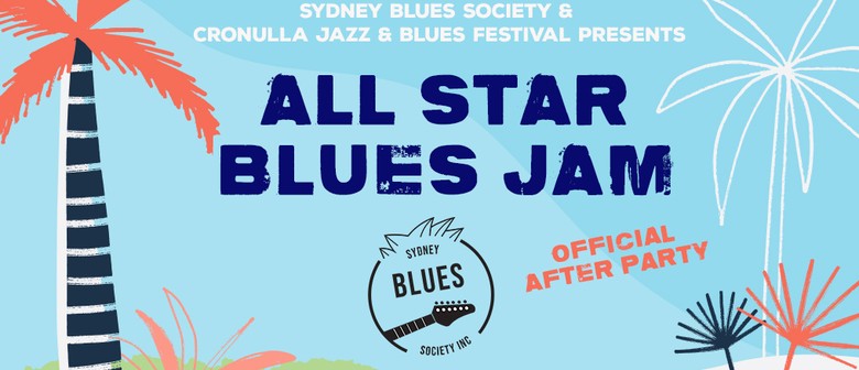 CJABF After Party -  All Star Blues Jam