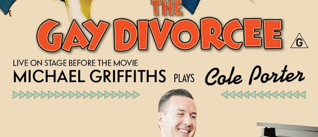 Image for The Gay Divorcee & Michael Griffiths