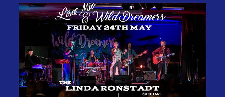 Lisa Mio & Wild Dreamers - The Linda Ronstadt Show