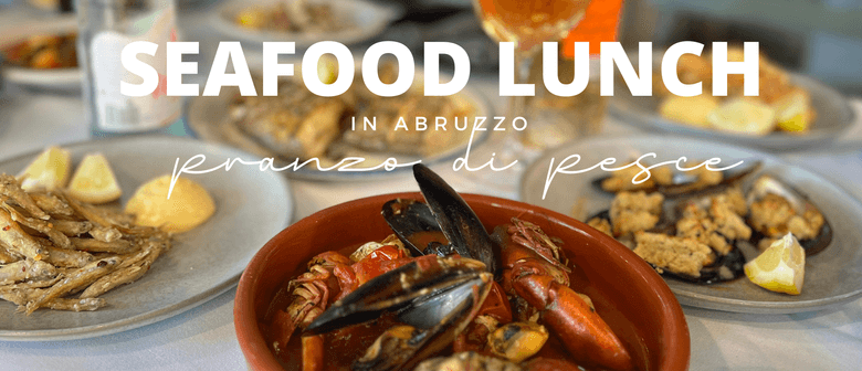 Seafood Lunch in Abruzzo