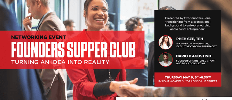 Founders Supper Club: Turning An Idea Into Reality