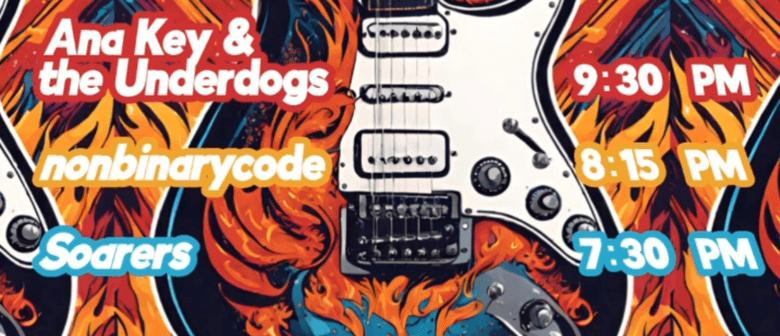 Ana Key & the Underdogs, With Nonbinarycode & Soarers