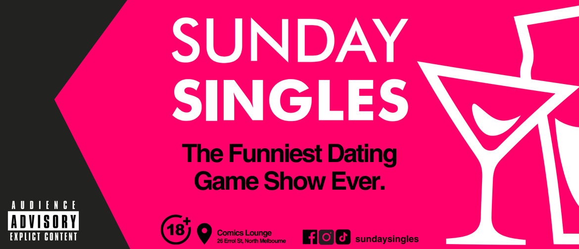 Sunday Singles Comedy Show in Melbourne | Funniest Singles Event