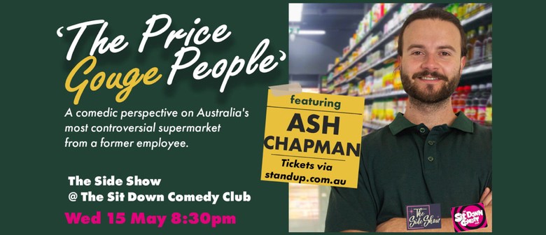 Ash Chapman: The Price Gouge People
