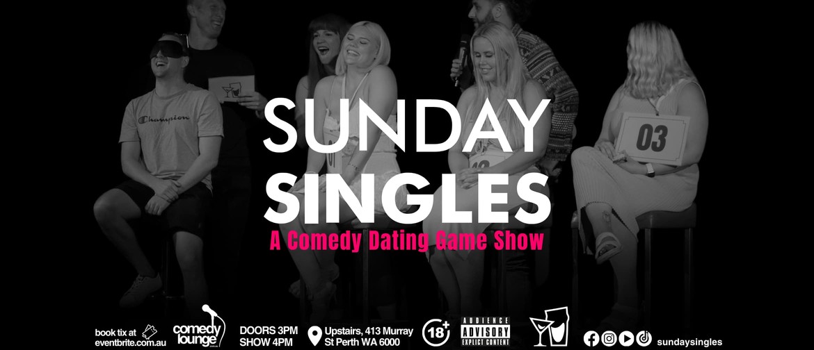 sunday singles event in perth at comedy lounge on may 19th 2024