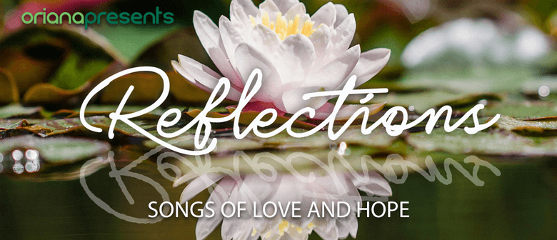 Reflections - Songs of Love and Hope