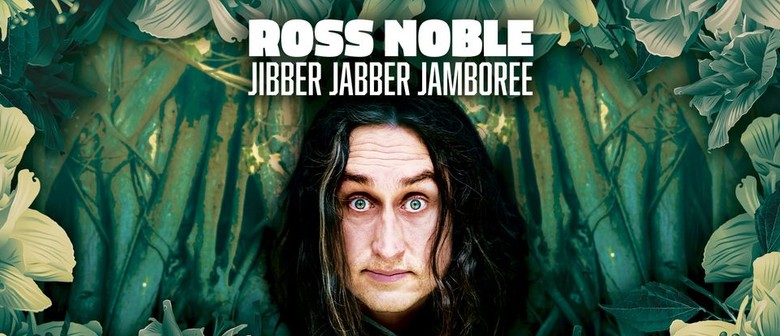 Ross Noble - Jibber Jabber Jamboree