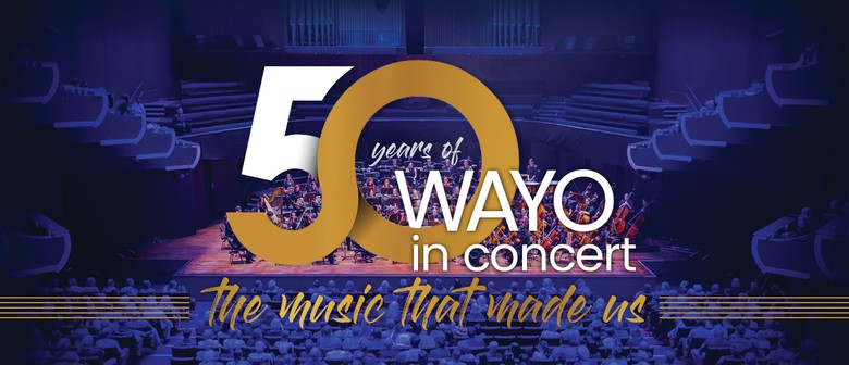 50 Years of WAYO in Concert - 1974-2024