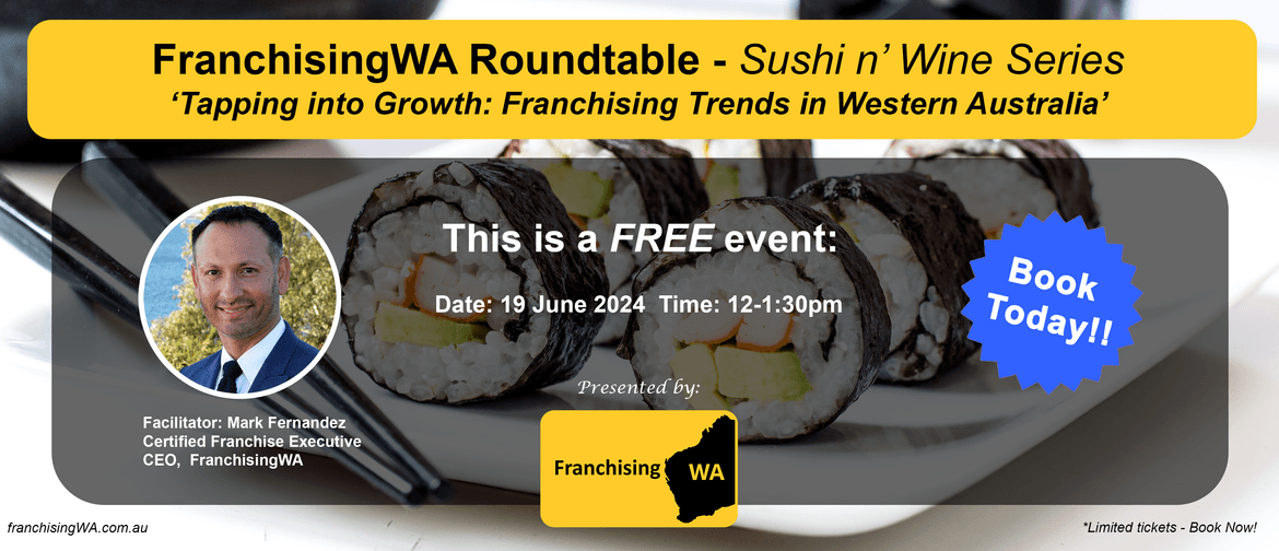 FranchisingWA Roundtable - Franchising Trends - 19 June