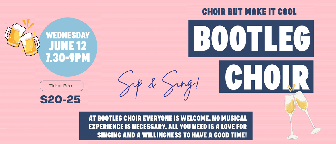 Bootleg Choir