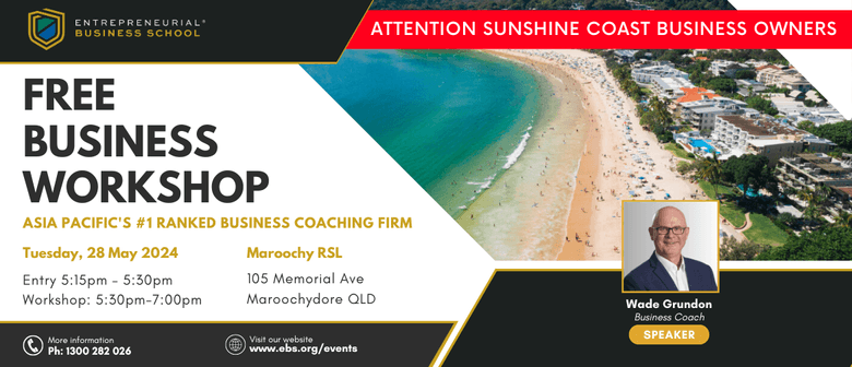 Business Growth Workshop - Sunshine Coast (local time)