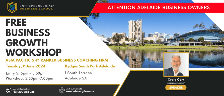 Free Business Growth Workshop - Adelaide (local time)