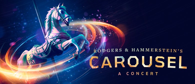 Carousel - A Concert
