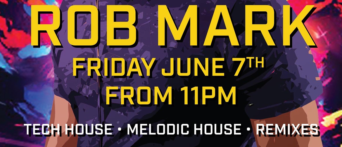 Dj Rob Mark- Tech House, Melodic House + Remixes DJ ROB MARK