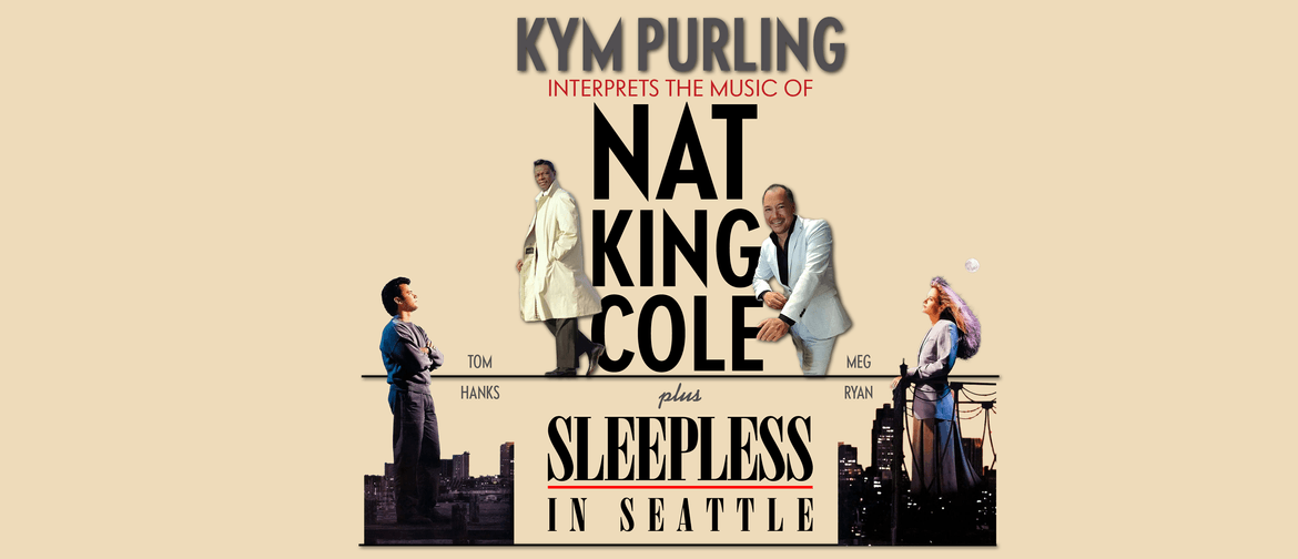 Kym Purling Intreprets Nat King Cole Live Performance Kym Purling Intreprets Nat King Cole Live Performance
