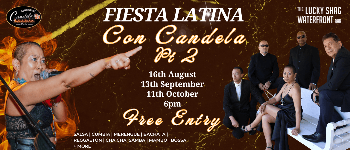 Fiesta Latina Con Candela pt2