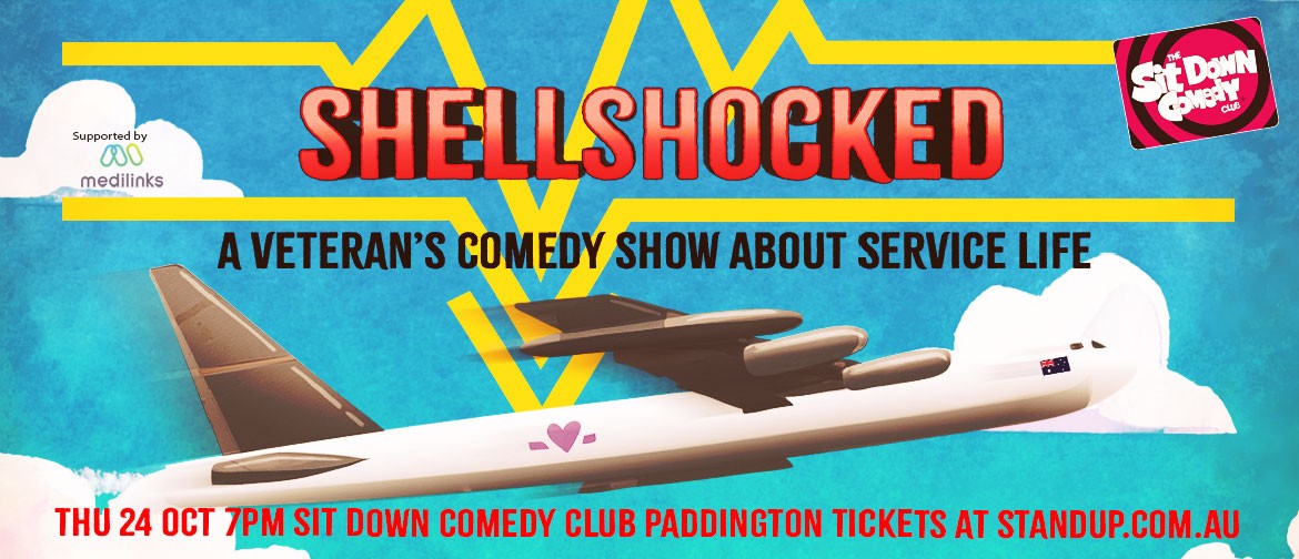 Shellshocked: A Veteran’s Comedy Show About Service Life