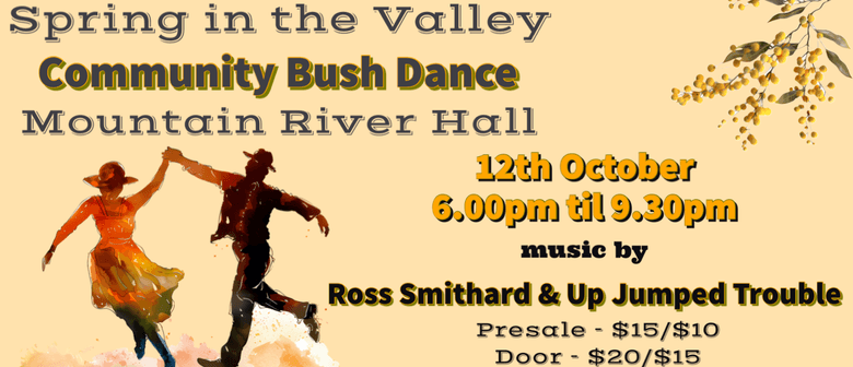 Spring in the Valley Community Bush Dance