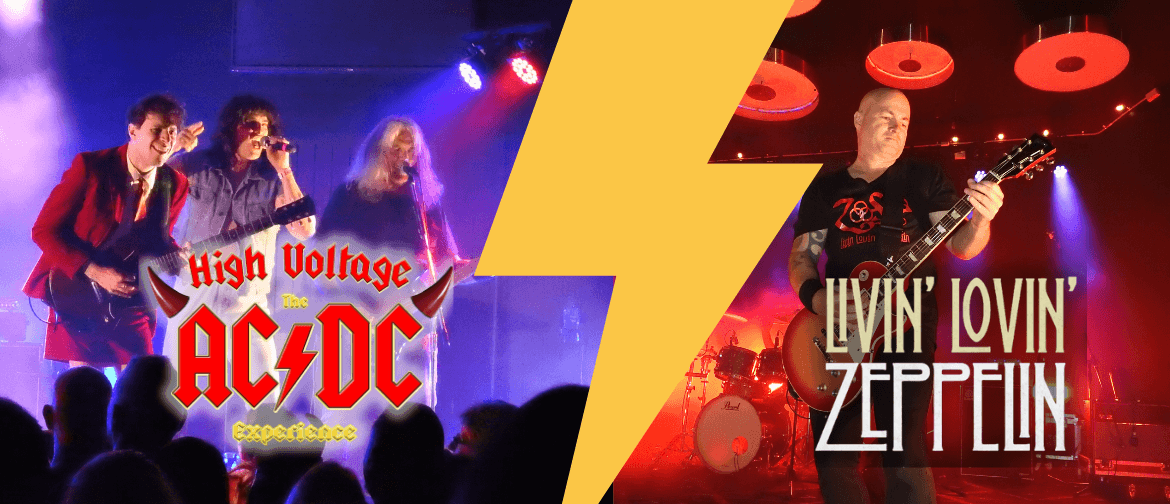 High Voltage ACDC & Livin Lovin Zeppelin Experience - Gold Coast