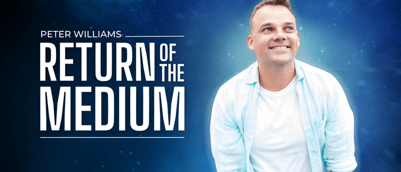 Peter Williams - Return of The Medium