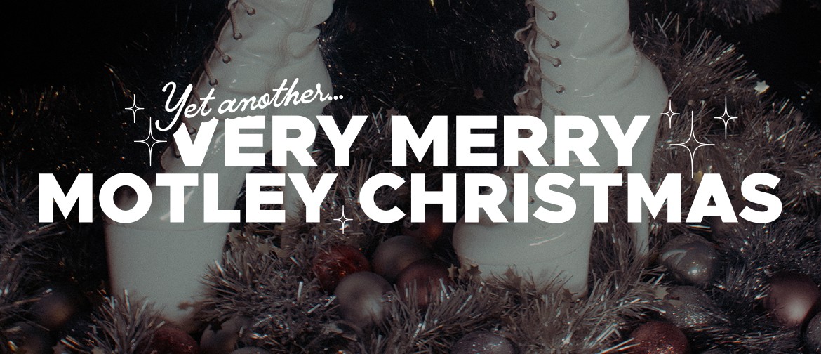 Yet Another Very Merry Motley Christmas