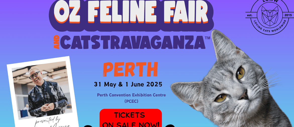 Oz Feline Fair & Catstravaganza Cat Convention and Cat Show