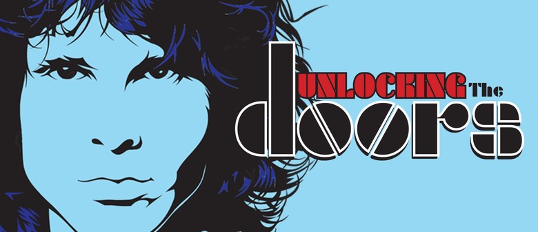 Unlocking the Doors – A Tribute to the Doors