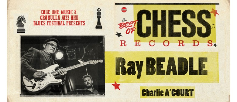 Ray Beadle with Special Guest Charlie A'Court (Canada)