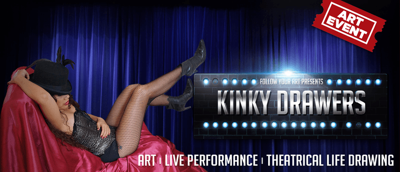 Kinky Drawers - May 2025