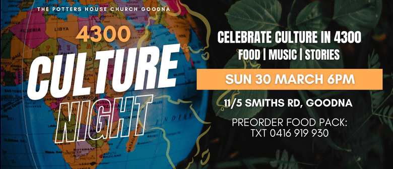 Culture Night 4300 - Celebrate Cultures of 4300