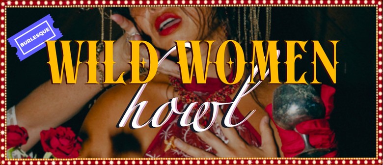 Wild Women: Howl