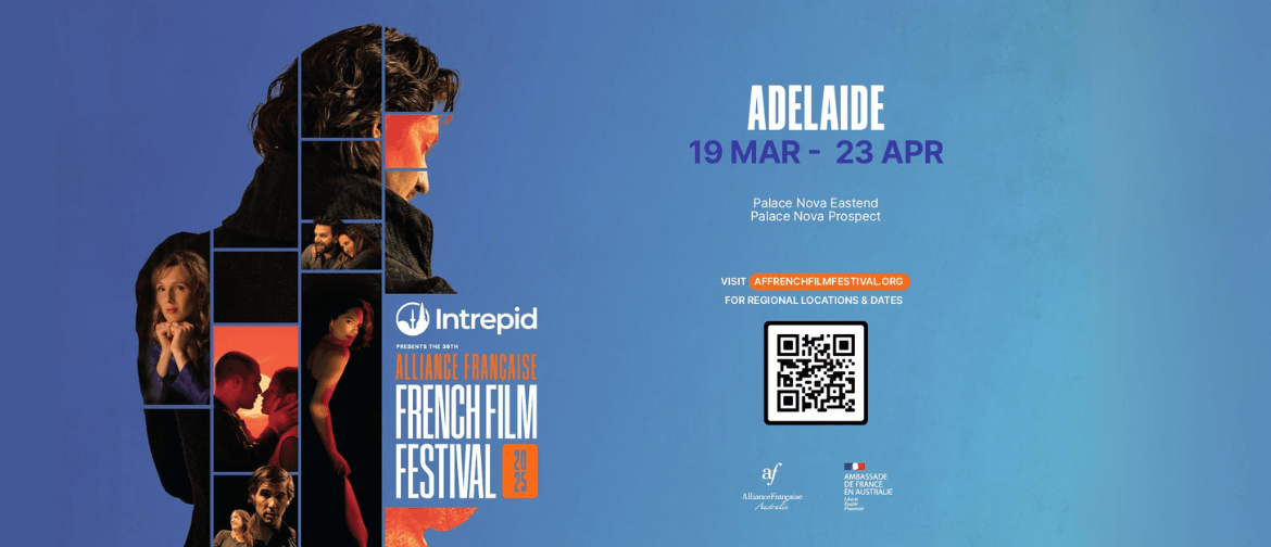 Alliance Française French Film Festival 2025 Alliance Française French Film Festival