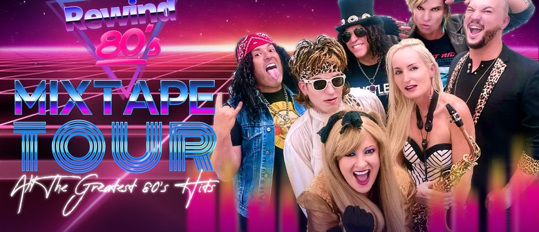 Rewind 80's Mixtape Tour