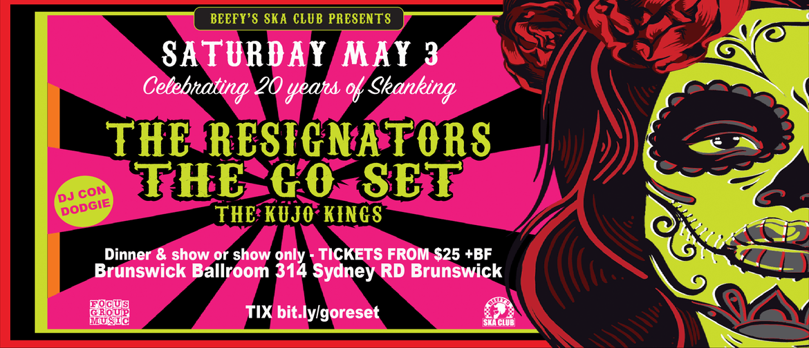 The Resignators - 20 years of Skanking - with The Go Set The Resignators - 20 years of Skanking - with The Go Set