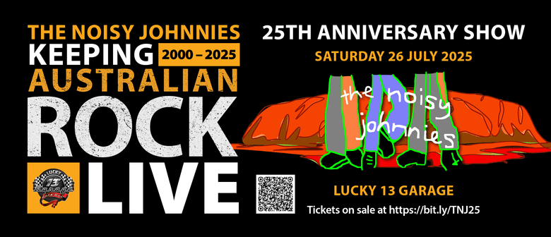 The Noisy Johnnies 25th Anniversary Show