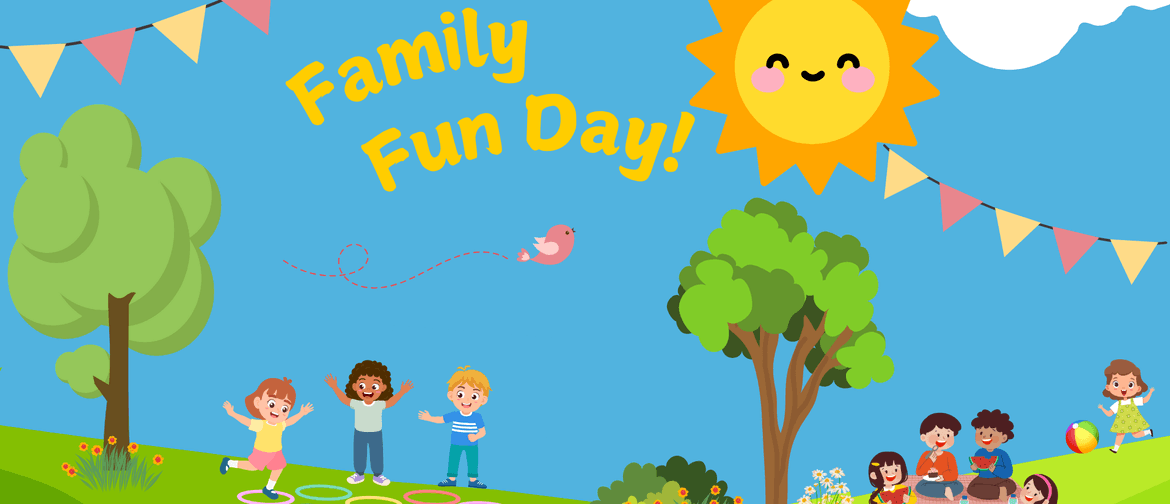 Family Fun Day Family Fun Day