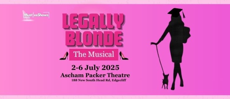 Legally Blonde the Musical Legally Blonde the Musical