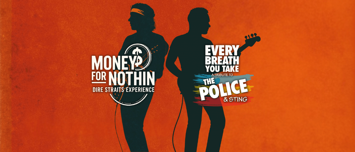 Dire Straits Experience & A Tribute to The Police & Sting