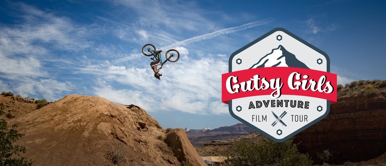 Gutsy Girls Adventure Film Tour 2025