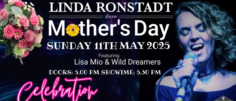 The Linda Ronstadt Show ft Lisa Mio & Wild Dreamers
