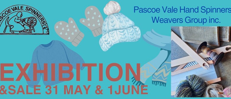 Pascoe Vale Hand Spinners and Weavers Exhibition and Sale